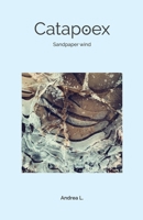 Catapoex: Sandpaper wind B0GXDR7RHB Book Cover