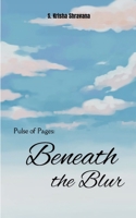 Beneath the Blur B0FH5F37VV Book Cover