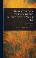 Narrative of a Journey to the Shores of the Polar Sea 102299851X Book Cover