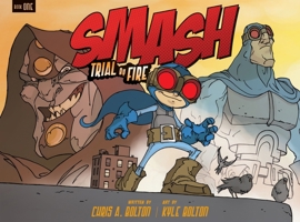 Smash: Trial by Fire 076365406X Book Cover