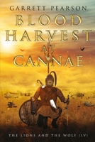 Blood Harvest At Cannae 0473636980 Book Cover