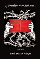 If Brambles Were Bookends B0CJBP89C5 Book Cover