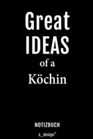 Notizbuch f�r K�che / Koch / K�chin: Originelle Geschenk-Idee [120 Seiten liniertes blanko Papier] 1694324877 Book Cover