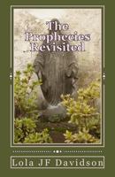 The Prophecies Revisited: The Year in Review 2000 1497326192 Book Cover