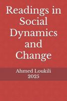 Readings in Social Dynamics and Change B0G1RD37B6 Book Cover