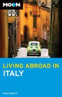 Living Abroad in Italy 1566916348 Book Cover
