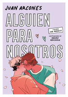 Alguien para nosotros / Someone for Us (SIN MIEDO) (Spanish Edition) 6073855532 Book Cover