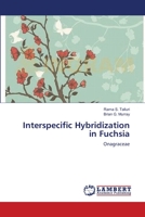 Interspecific Hybridization in Fuchsia: Onagraceae 3659167789 Book Cover