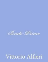 Bruto Primo 1480237329 Book Cover