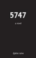 5747 : A Novel 1720327300 Book Cover