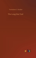 The Long Dim Trail 9357090967 Book Cover