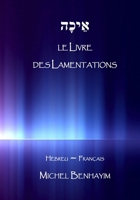 Le Livre des Lamentations (French Edition) B0GYJDW7CN Book Cover