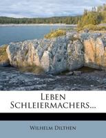 Leben Schleiermachers... 1275049001 Book Cover