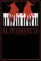 EL INTÉRPRETE (Spanish Edition) B0H2QR67SB Book Cover