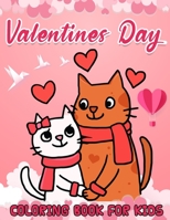 Valentines Day Coloring Book for Kids: 40 Valentines Animals Coloring Pages for Kids, Beautiful Valentines Day Collection, (Printed On One Side) B08SXZT8PD Book Cover
