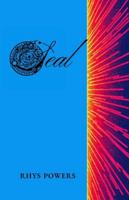 Seal: The Quaint, Romantic, Epic, and Dark Poems B0G2SDCQGM Book Cover