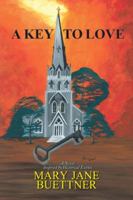 A Key to Love 1477249044 Book Cover