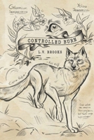 Controlled Burn B0GNH35DGC Book Cover