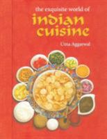 The Exquisite World of Indian Cuisine 8184244746 Book Cover