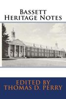 Bassett Heritage Notes 1530039258 Book Cover