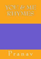 You & Me Rhymes 1491064498 Book Cover