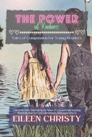 The Power of Kindness: Tales of Compassion for Young Readers B0BVT8FR19 Book Cover