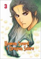 Heaven Sword & Dragon Sabre, Vol. 3 1588991857 Book Cover