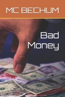 Bad Money B0HJJXYZSK Book Cover