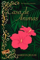 Casa De Animas (The Puerto Rico Chronicles) B0GN3V24JC Book Cover