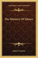 The Ministry Of Silence 1425339387 Book Cover