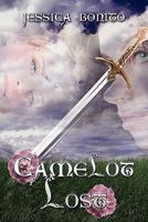 Camelot Lost 1606105698 Book Cover