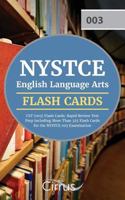 NYSTCE English Language Arts CST (003) Flash Cards: Rapid Review Test Prep Including More Than 325 Flash Cards for the NYSTCE 003 Examination 1635301580 Book Cover