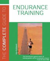 Complete Guide to Endurance Training, The 0713666358 Book Cover