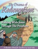 The Drama of Redemption Volume 2 1620800640 Book Cover