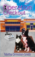 Operation Checkout B0C9SH1M32 Book Cover