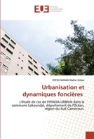 Urbanisation et dynamiques foncières 6203448060 Book Cover