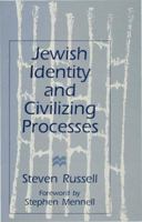 Jewish Identity and Civilizing Processes 0333658000 Book Cover