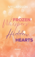Frozen Whispers: Hidden Hearts (German Edition) 3759794882 Book Cover