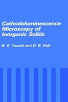 Cathodoluminescence Microscopy of Inorganic Solids