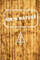 100 % NATURE B084QKX7GC Book Cover