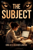 The Subject B0H26VYFS9 Book Cover
