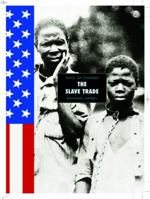 The Slave Trade 1583415505 Book Cover