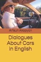 Dialogues About Cars in English 1695960084 Book Cover