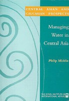 Managing Water in Central Asia 1862030006 Book Cover