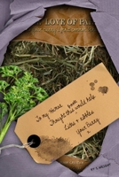 Easter Edition. For The Love Of Parsley - A Guide To Your Rabbit's Most Common Behaviours 1446791114 Book Cover