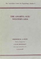 The Amarna Age: Western Asia 0856688002 Book Cover