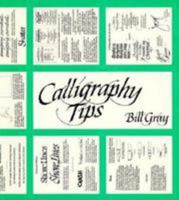 Calligraphy Tips 0830655018 Book Cover