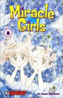 Miracle Girls, Volume 08 1591821932 Book Cover