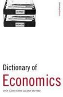 Dictionary of Economics 0747566321 Book Cover