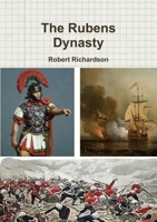 The Rubens Dynasty 1326767860 Book Cover